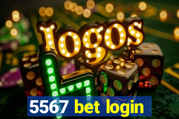 5567 bet login